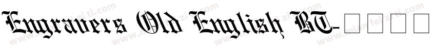 Engravers Old English BT字体转换